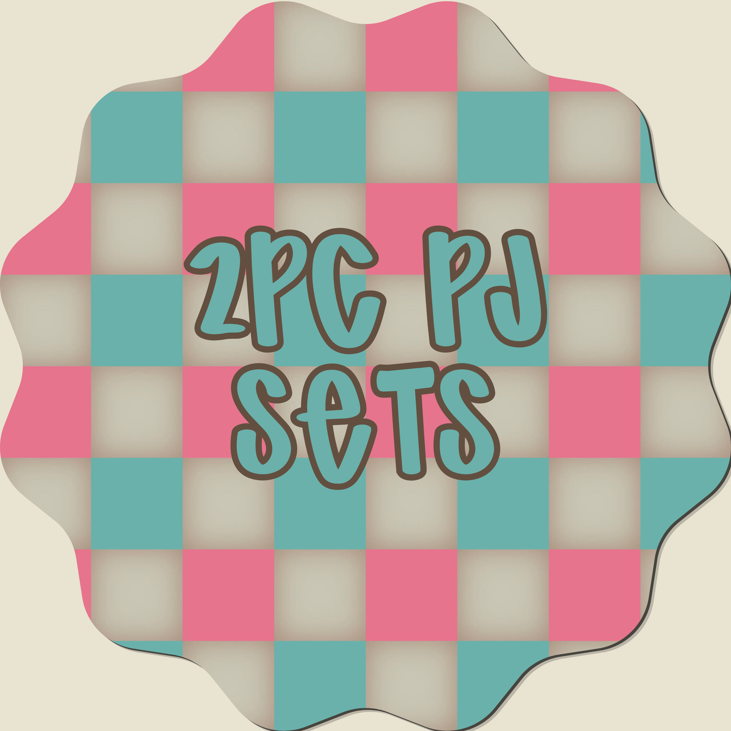 CUSTOM PJ SETS