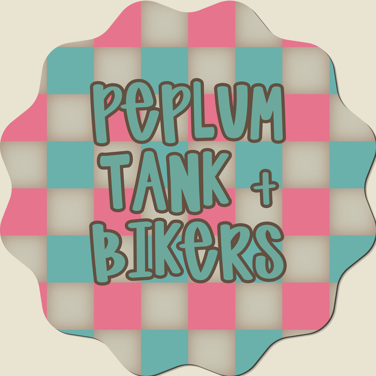 CUSTOM PEPLUM TANK + BIKERS