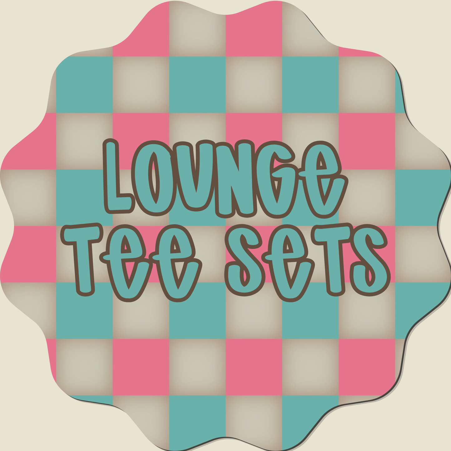 CUSTOM LOUNGE TEE SETS